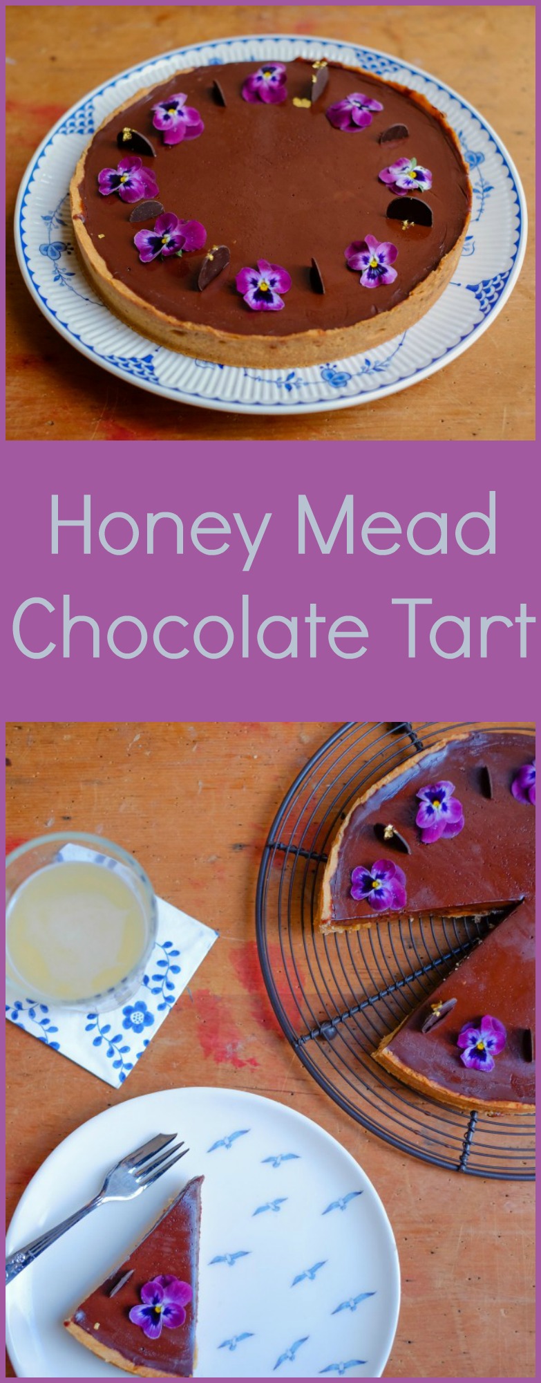 Honey Mead Chocolate Tart | Patisserie Makes Perfect